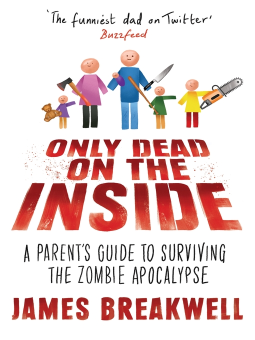 Title details for Only Dead on the Inside by James Breakwell - Available